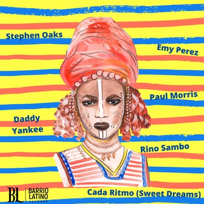 シングル/Cada Ritmo (Sweet Dreams) [feat. Rino Sambo & Daddy Yankee]/Stephen Oaks, Emy Perez & Paul Morris