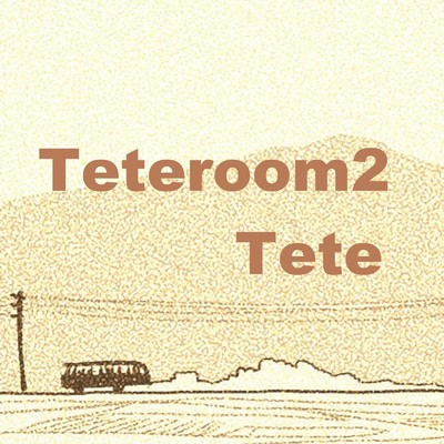 バス/Tete