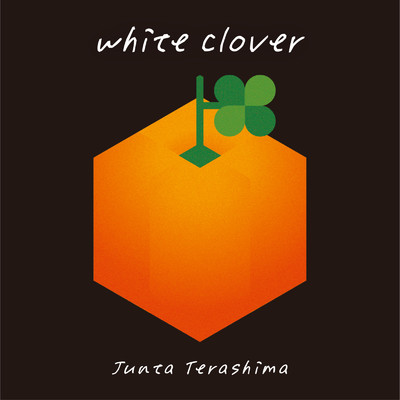 white clover/寺島惇太