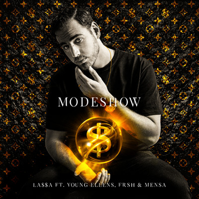 Modeshow (featuring Young Ellens, Frsh, Mensa)/LA$$A