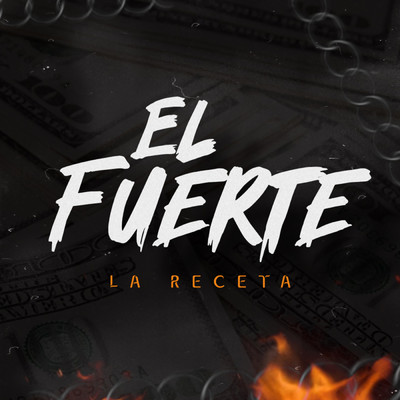 シングル/El Fuerte/La Receta