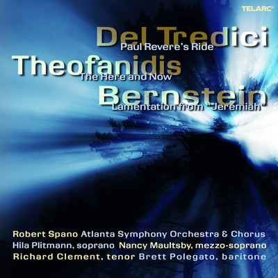 シングル/Theofanidis: The Here and Now: X. Spreading Radiance/アトランタ交響楽団／ロバート・スパーノ／Atlanta Symphony Orchestra Chorus