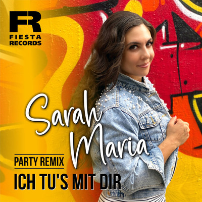 Ich tu's mit dir (Party Remix)/Sarah Maria
