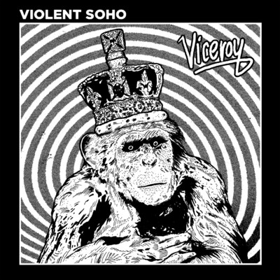 Viceroy (Explicit)/Violent Soho