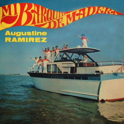 アルバム/Mi barquita de madera/Augustin Ramirez
