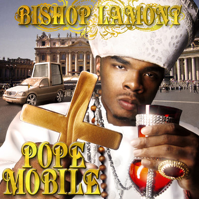 Pope Mobile/Bishop Lamont