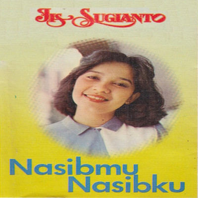 アルバム/Nasibmu Dan Nasibku/Iis Sugianto