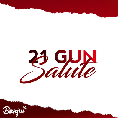 シングル/21 Gun Salute/Banjui