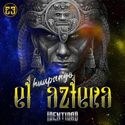 シングル/Huapango El Azteca/Identidad