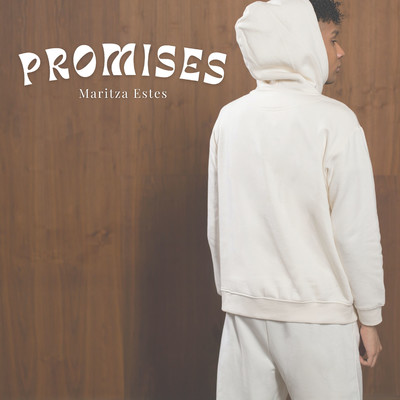 Promises/Maritza Estes
