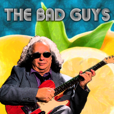 シングル/The Bad Guys/Bobby Messano