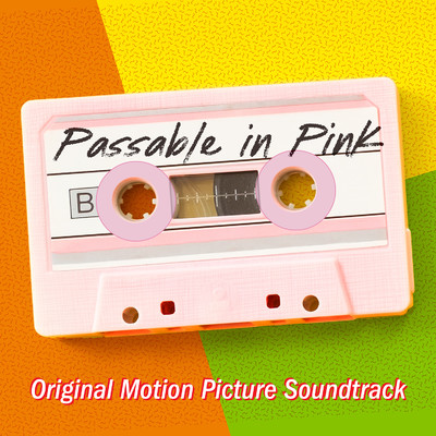 アルバム/Passable In Pink (Official Motion Picture Soundtrack)/Various Artists