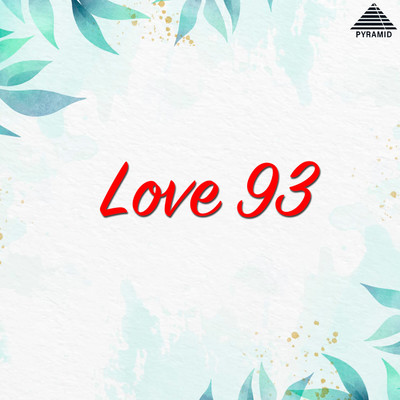 Love 93 (Original Motion Picture Soundtrack)/Kandeepan
