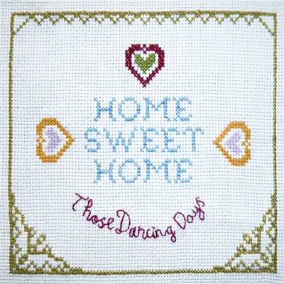 Home Sweet Home/ゾーズ・ダンシング・デイズ