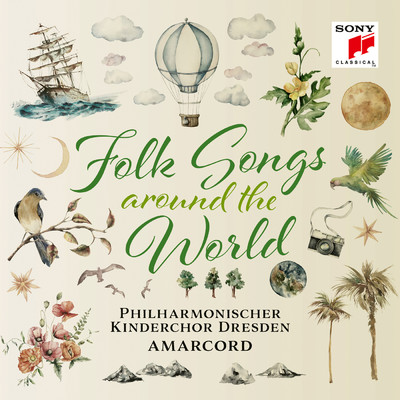 Folk Songs - Around the World/Philharmonischer Kinderchor Dresden／Amarcord