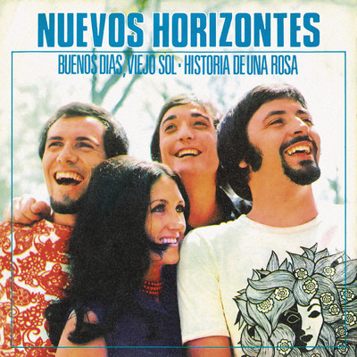 Buenos Dias, Viejo Sol (Remasterizado 2024)/Nuevos Horizontes