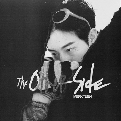 the other side (Explicit)/Mark Tuan