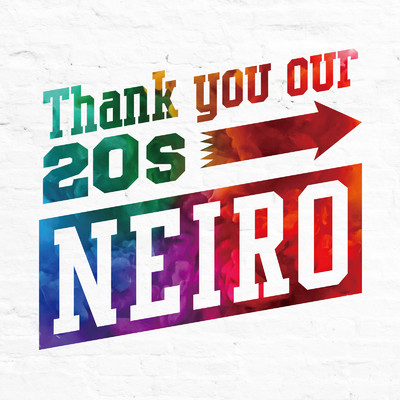 Thank you our 20s/NEIRO
