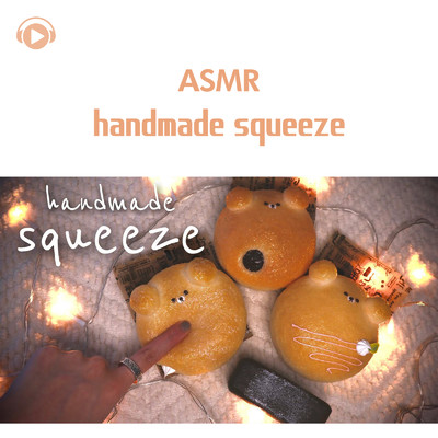 ASMR - handmade squeeze/ASMR by ABC & ALL BGM CHANNEL