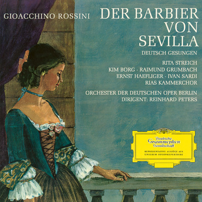 シングル/Rossini: Il barbiere di Siviglia - ”Frag ich mein beklommen Herz”/リタ・シュトライヒ／ベルリン・ドイツ・オペラ管弦楽団／ラインハルト・ペータース