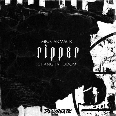 Ripper/Mr. Carmack／Shanghai Doom