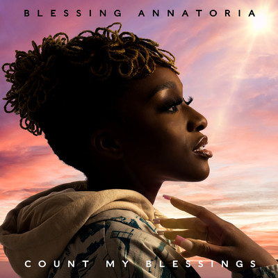 Count My Blessings (Expanded)/Blessing Annatoria
