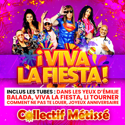 アルバム/！ Viva la fiesta ！ (Nouvelle edition)/Collectif Metisse