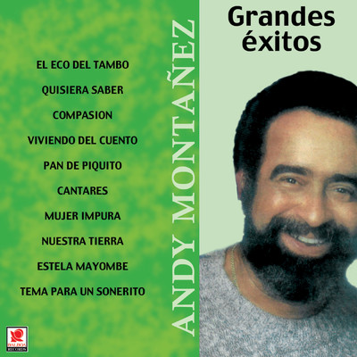 アルバム/Grandes Exitos/Andy Montanez