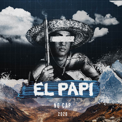 No Cap 2020/El Papi