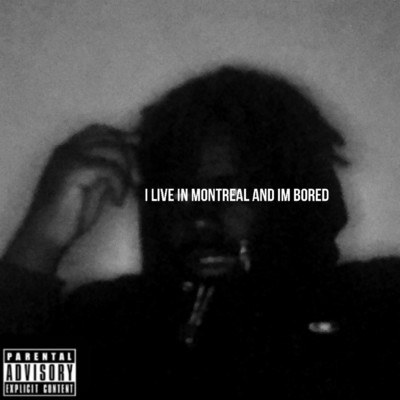 アルバム/I Live In Montreal And I'm Bored/Dead k