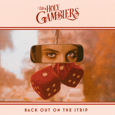 Back Out On The Strip/The Holy Gamblers