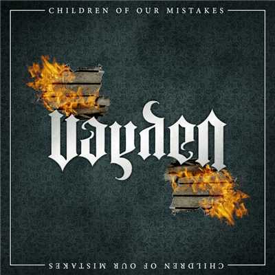 Children Of Our Mistakes/Vayden