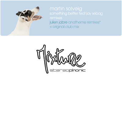 Something Better (Julien Jabre Anatheme Dub)/Martin Solveig