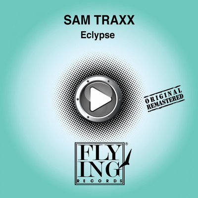 アルバム/Eclypse/Sam Traxx