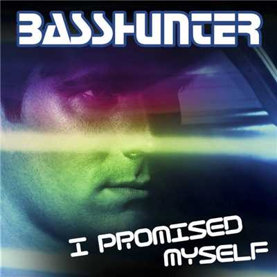 I Promised Myself (7th Heaven Edit)/Basshunter