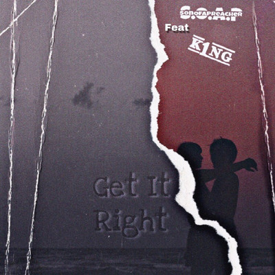 Get It Right (feat. K1ng)/Son Of A Preacher