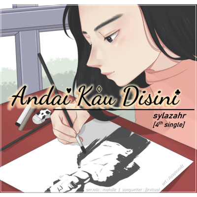 シングル/Andai Kau Disini/sylazahr