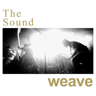 The Sound/weave