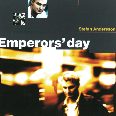 アルバム/Emperors' Day/Stefan Andersson