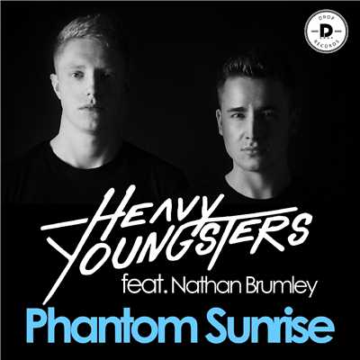 Phantom Sunrise (feat. Nathan Brumley)[Radio Edit]/Heavy Youngsters