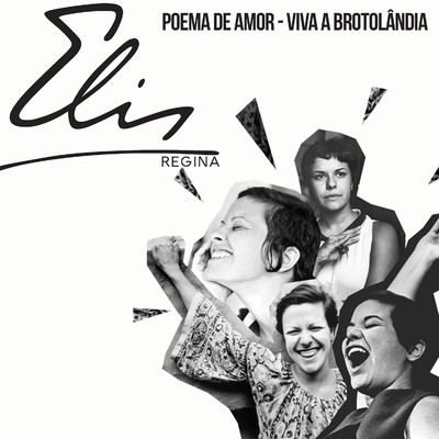 アルバム/Poema de Amor -Viva a Brotolandia/エリス・レジーナ