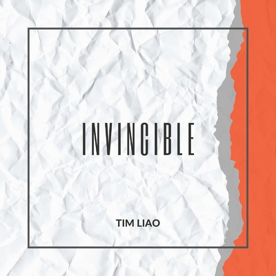 Invincible/Tim Liao