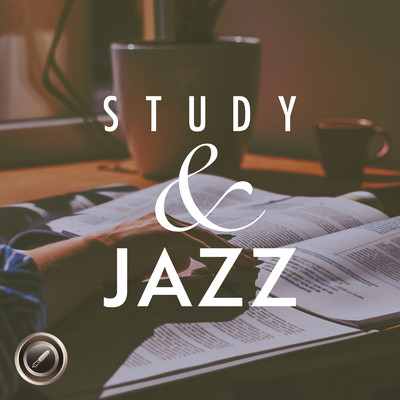アルバム/Study & Jazz 〜自宅学習がはかどるBGM〜/Relaxing Piano Crew & Circle of Notes