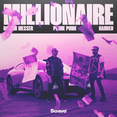 シングル/Millionaire/Roman Messer, Prime Punk & HANDED