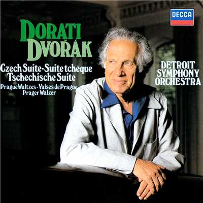 アルバム/Dvorak: Czech Suite; Prague Waltzes; Polonaise; Polka; Nocturne/アンタル・ドラティ／デトロイト交響楽団