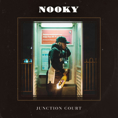 Junction Court (Explicit)/Nooky