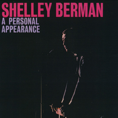 アルバム/A Personal Appearance/Shelley Berman
