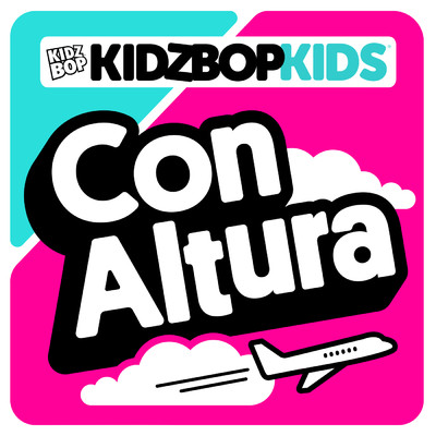 シングル/Con Altura/KIDZ BOP Kids