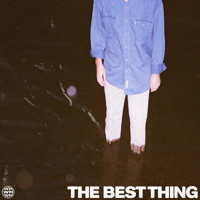 シングル/The Best Thing/Watson Maack