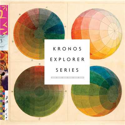 アルバム/Kronos Explorer Series/Kronos Quartet